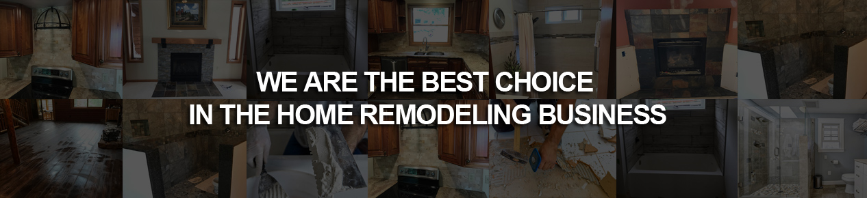 Kam Kay Construction - WE ARE THE BEST CHOICE IN THE HOME REMODELING BUSINESS